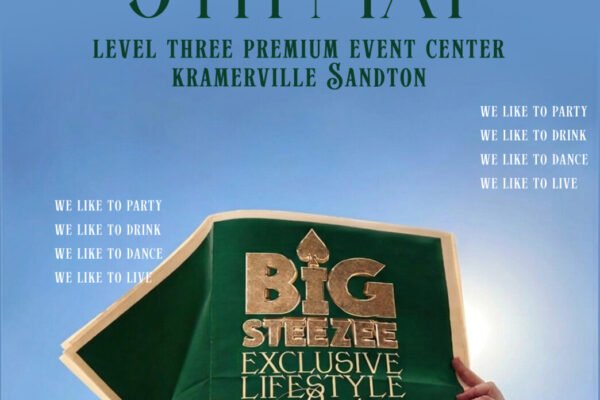 BIG STEEZEE Memperkenalkan Era Baru Pesta Gaya Hidup Mewah di Afrika Selatan